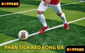 Phân Tích Kèo Bóng Đá